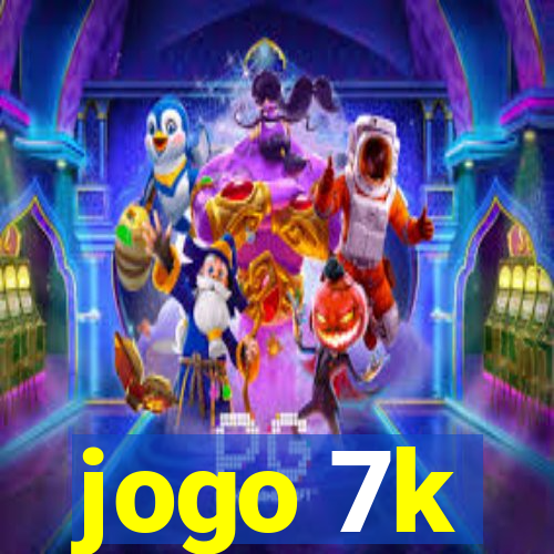 jogo 7k